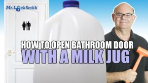 How To Open A Bathroom Door With A Milk Jug | Mr. Prolock US